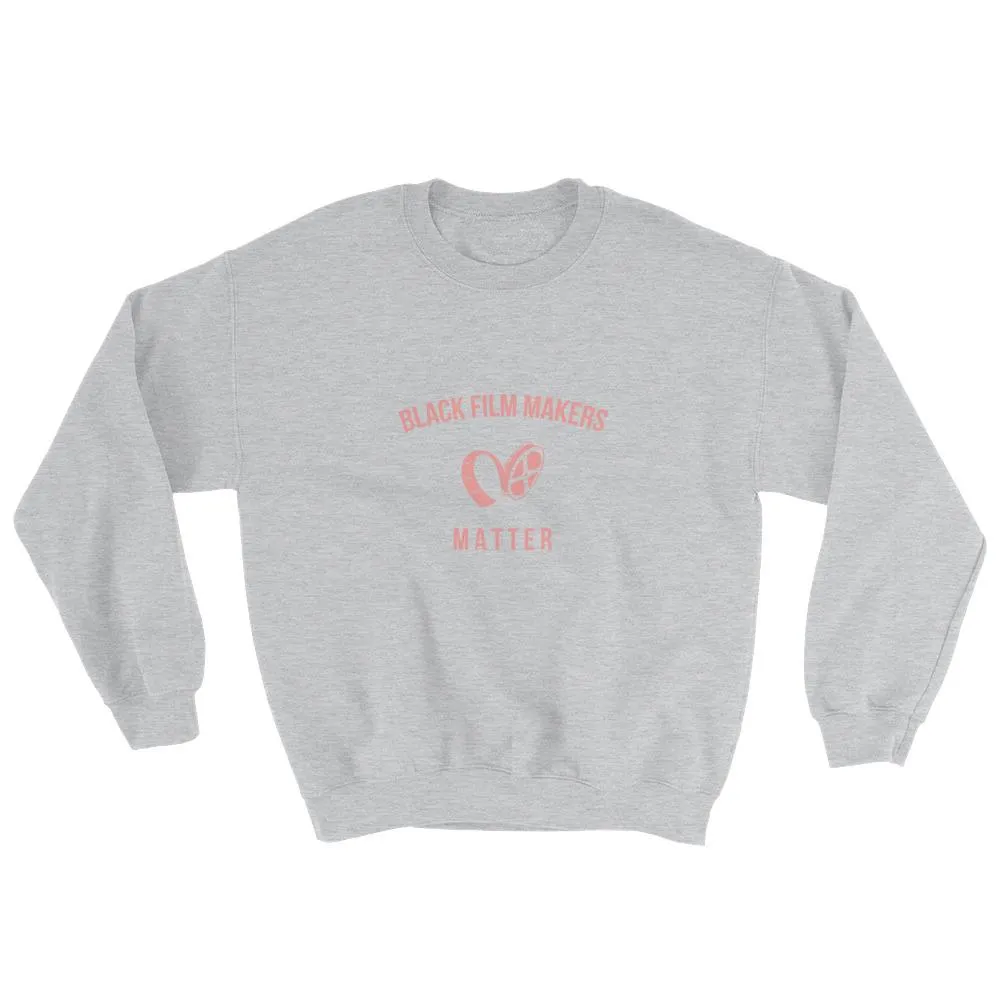Black Film Makers Matter - Sweatshirt