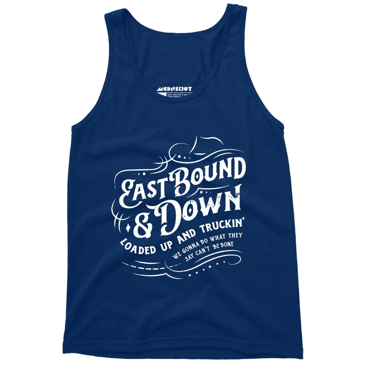 Eastbound & Down - Unisex Tank Top