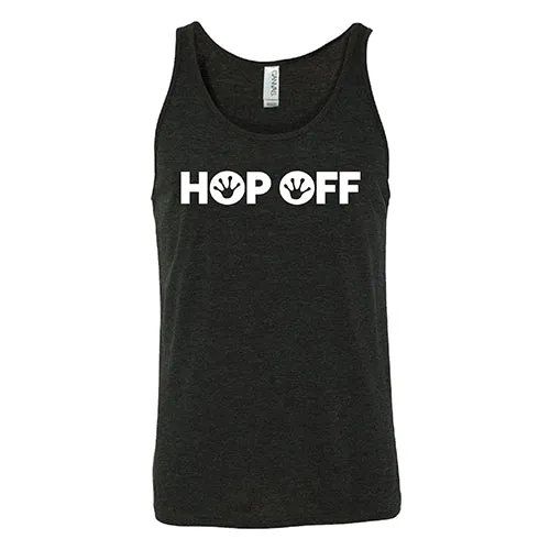 Hop Off Shirt Unisex