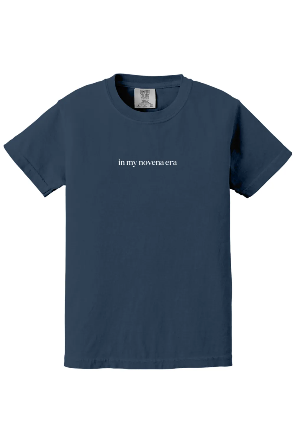 In My Novena Era Youth T-shirt - Comfort Colors
