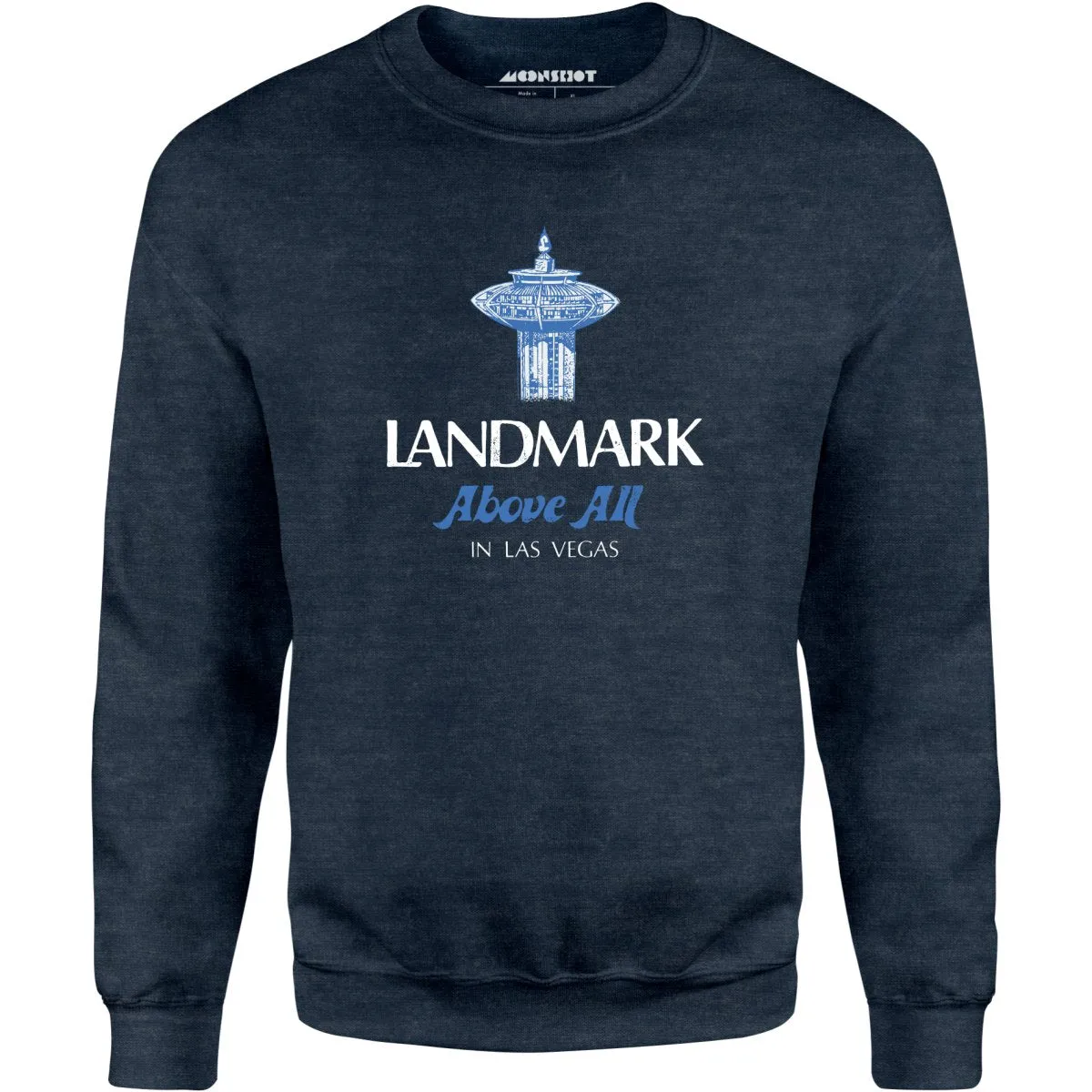Landmark Above All - Vintage Las Vegas - Unisex Sweatshirt